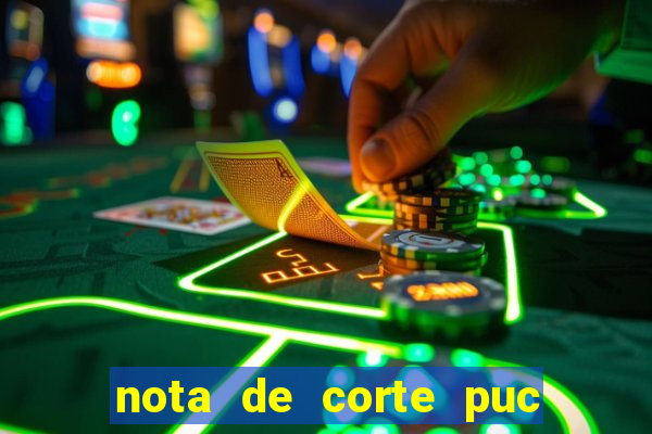 nota de corte puc minas 2024